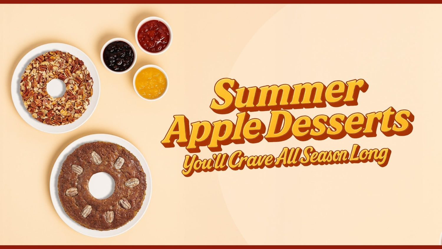 Easy Summer Apple Desserts You’ll Crave All Season Long