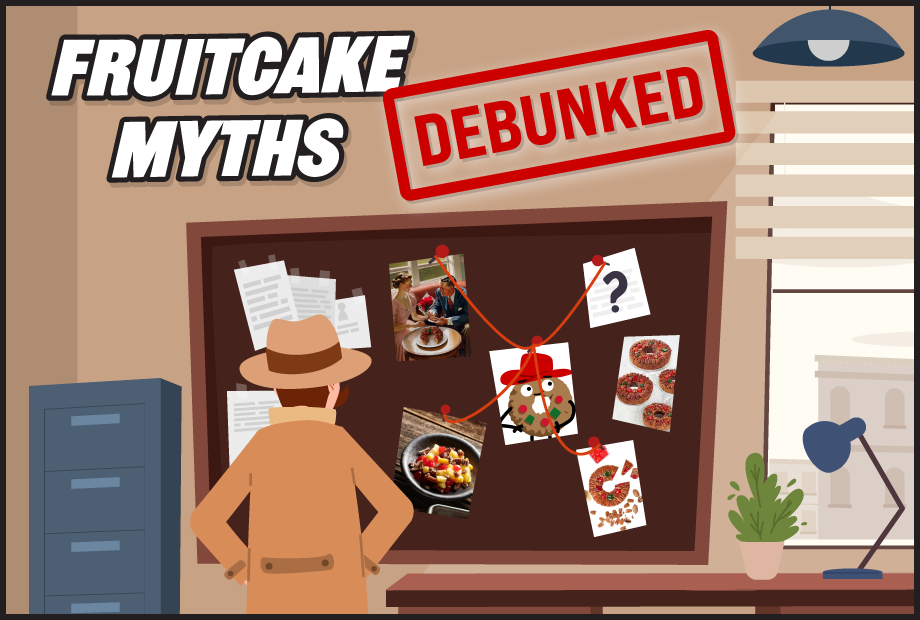 Debunking Fruitcake Myths