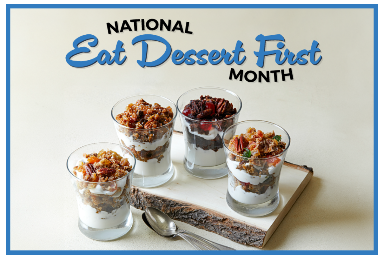 National Eat Dessert First Month