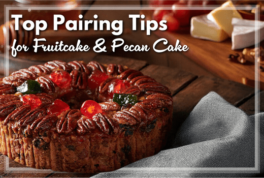 What to Serve with Fruitcake &amp; Pecan Cake