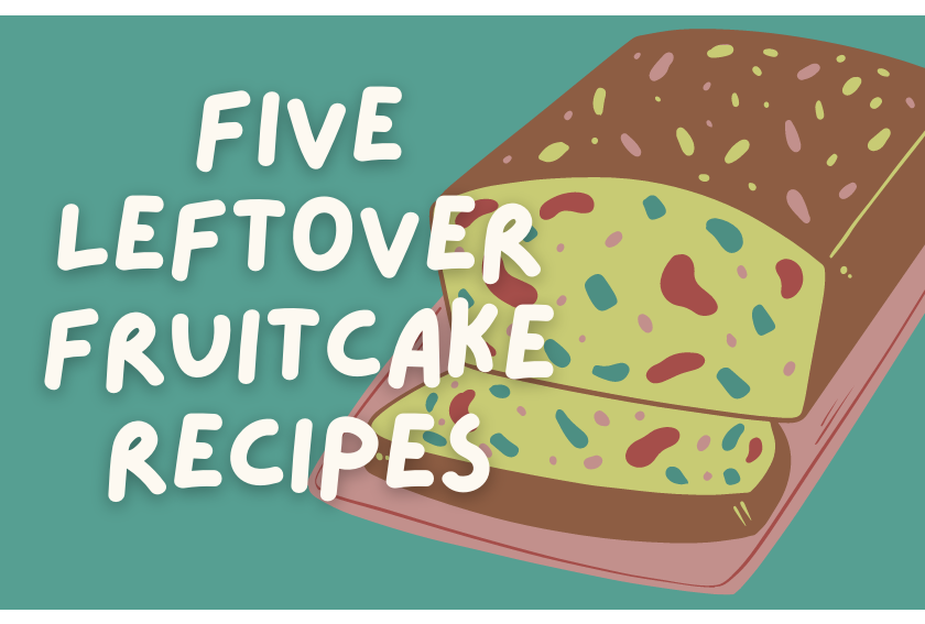 Leftover-Fruitcake-Recipes